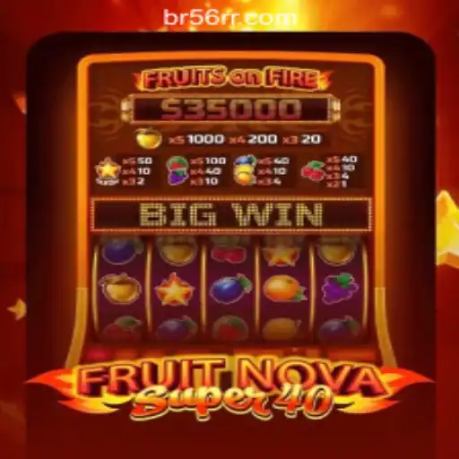 Exploring FruitNovaSuper40: A New Era of Slot Gaming