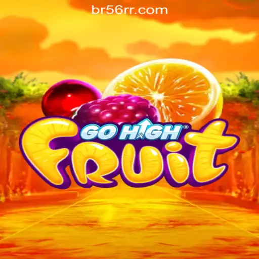 Exploring the Exciting World of GoHighFruit: Your Ultimate Guide to Playing and Winning