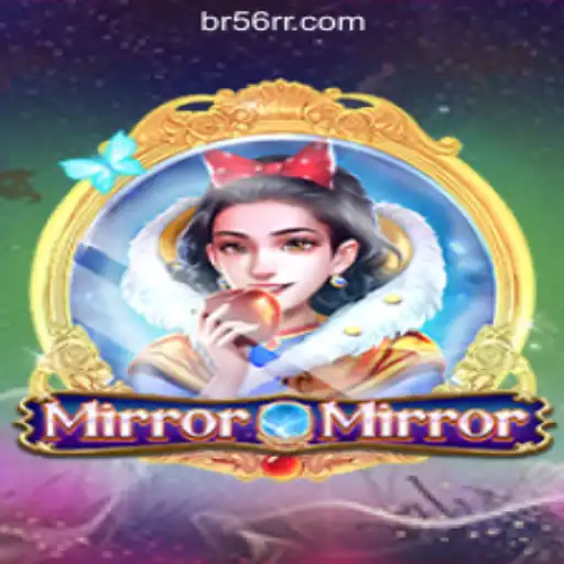 Exploring MirrorMirror: The Fascinating World of 56RR.com Oficial Slots Brasil #1